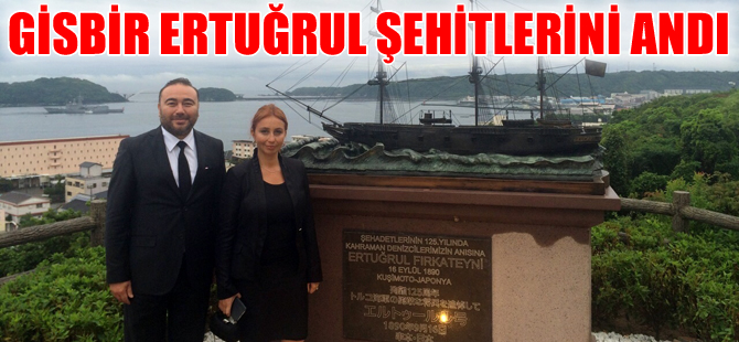GİSBİR, Japonya’da Ertuğrul Fırkateyni şehitlerini andı