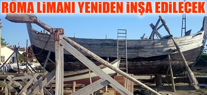 Urla'daki Roma limanı aynı yerinde yeniden inşa edilecek