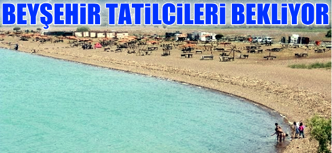 Beyşehir Gölü'nde yaz hazırlıkları tamam, tatilciler bekleniyor