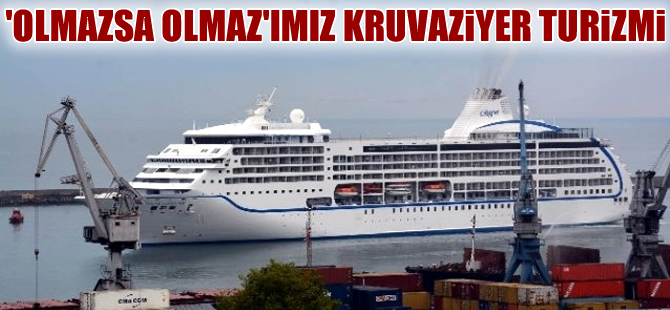 Kruvaziyer turizminden Türkiye'nin kasasına 400 milyon dolar giriyor