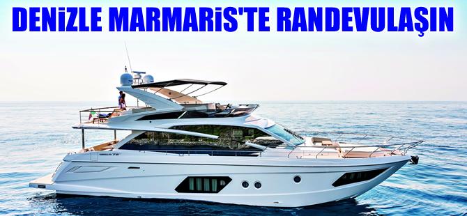 Dünyanın en lüks tekne markaları Marmaris Palace Beach’te buluşuyor!