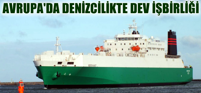 Avrupa denizcilik sektöründe dev işbirliği