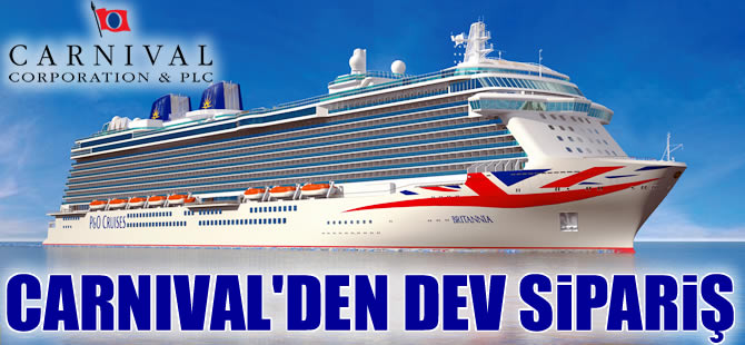 Carnival Group, 6 bin 600 yolcu kapasiteli 4 adet kruvaziyer gemi siparişi verdi