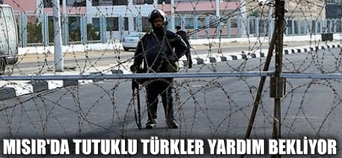 Mısır'da tüfekle yakalanan 8 Türk denizci yardım bekliyor