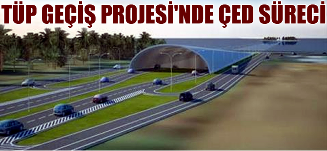 İzmir Körfez Tüp Geçiş projesi ÇED süreci başladı