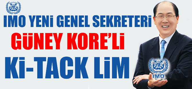 IMO Genel Sekreterliğini Güney Koreli aday Ki-Tack Lim kazandı