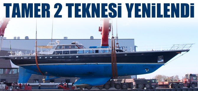 Tamer II, Jongert Tersanesinde yenilendi