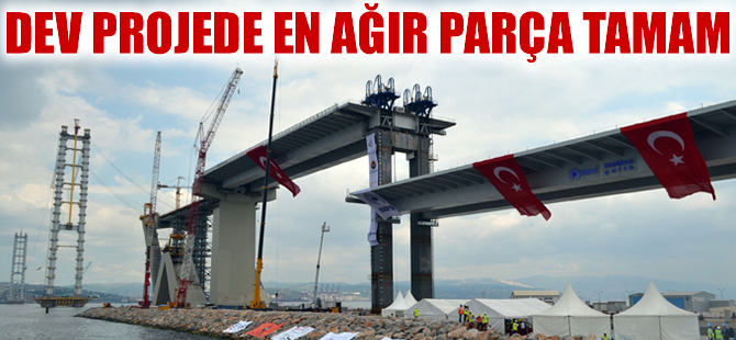 Körfez Köprüsü'nde 2 bin 600 tonluk rekor tabliye operasyonu tamam