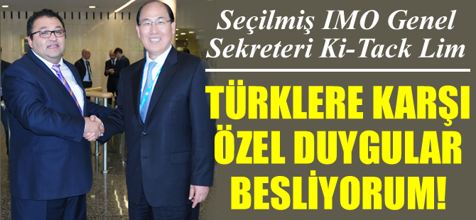 Ki-Tack Lim: IMO'nun kurumsal kimliğine katkı sağlayacağım
