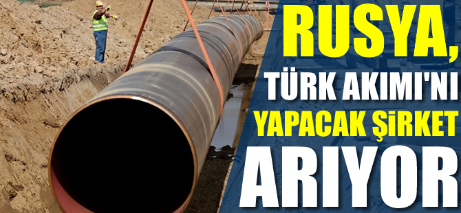 Türk Akımı'nda açık denize yapılacak ilk boru hattının sözleşmesi feshedildi