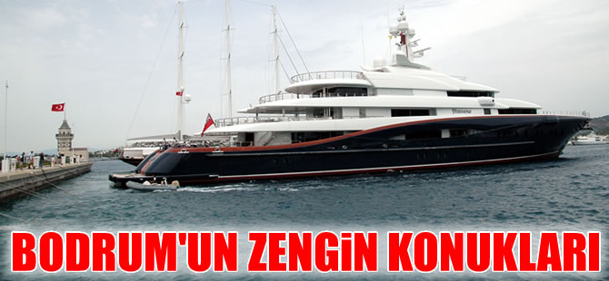 Bodrum koylarının milyon dolarlık misafirleri