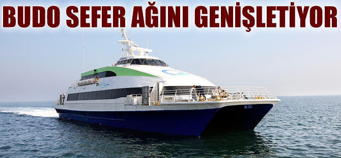 BUDO, Erdek-Avşa- Marmara Adası seferlerine başladı