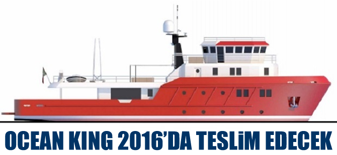Ocean King 2016’da iki süperyat teslim edecek