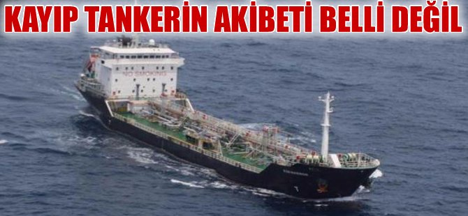Kayıp petrol tankerini korsanlar (mı) kaçırdı?