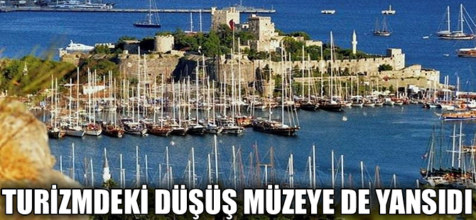 Turizmdeki düşüş müzeye de yansıdı