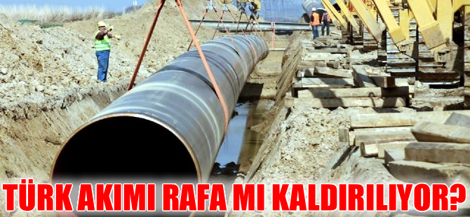 Türk Akımı projesinde görüşmeler durdu