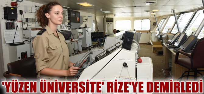 Piri Reis Üniversitesi Eğitim Gemisi Rize'de
