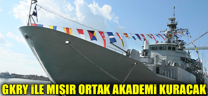 Rumlar ile Mısır ortak ‘Denizcilik Akademisi’ kuruyor