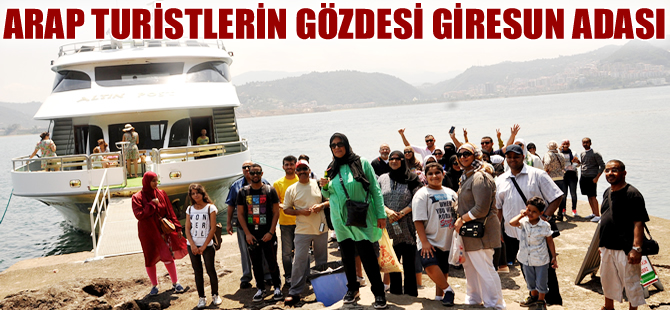Giresun Adası Arap turistlerin yeni gözdesi oldu