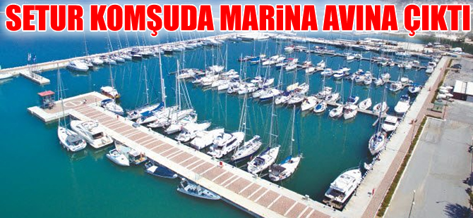 Setur, Yunanistan'da marina almak için görüşmelere başladı