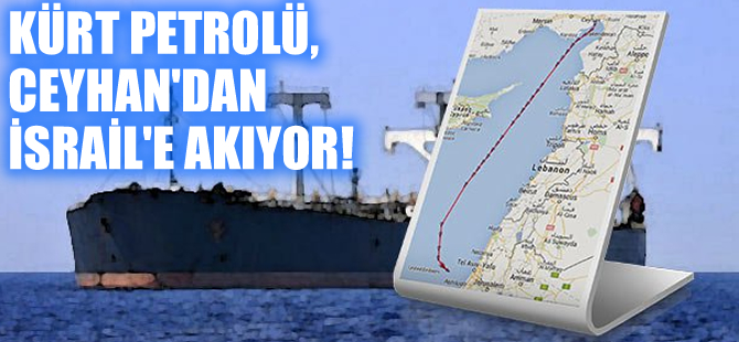 Ceyhan'dan ham petrol yükleyen son tanker de İsrail'e gitti