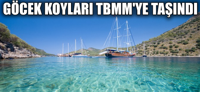 Göcek koylarının kiralanması Meclis'e taşındı
