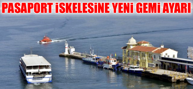 Tarihi Pasaport İskelesi 11 Ağustos'tan itibaren kapanıyor