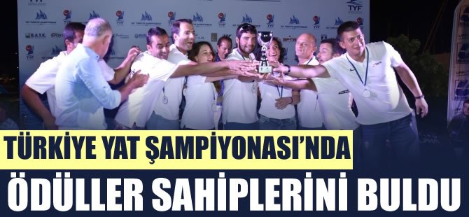 Türkiye Yat Şampiyonası sona erdi