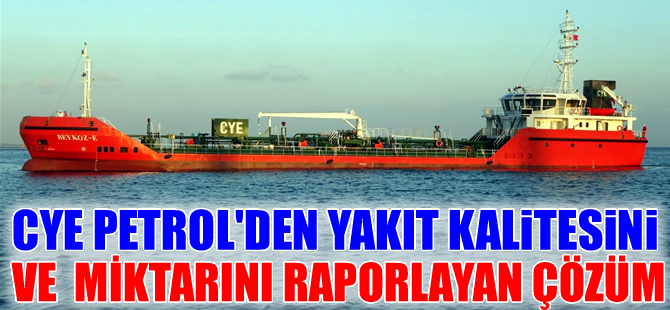 CYE Petrol'den yakıt kalitesi ve miktarını raporlayan çözüm