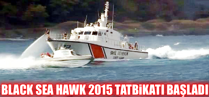 Black Sea Hawk 2015 Tatbikatı, Şile açıklarında yapıldı