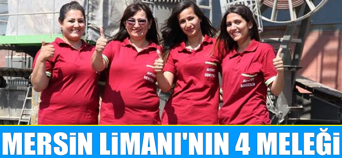 Mersin Limanı'nda vinçlerin kontrolü kadınlarda