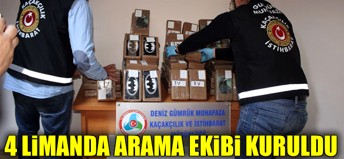 Gümrüklere sıkı takip,  4 limanda gemi arama ekipleri oluşturuldu