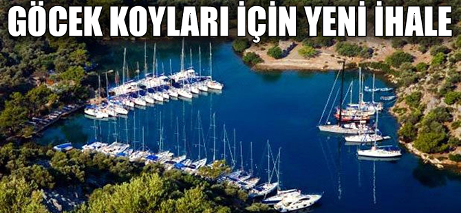 Göcek koyları için yeniden ihale açıldı