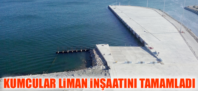 Kumcular Kooperatifi’nin  Pendik’te yaptığı liman inşaatı tamamlandı