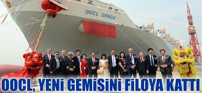 OOCL,  yeni gemisi  OOCL Genoa'yı törenle adlandırdı