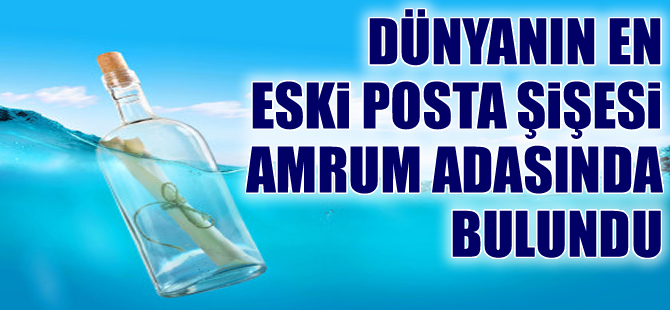 Dünyanın en eski posta şişesi Amrum Adası'nda bulundu