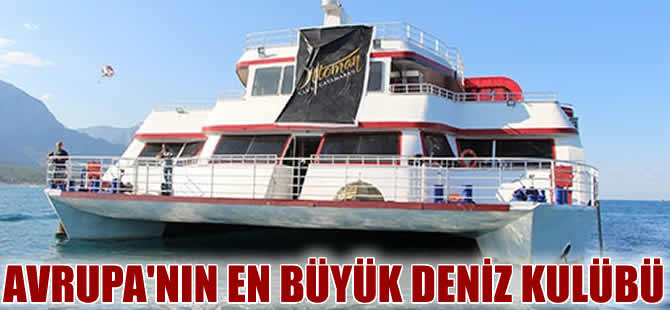 Avrupa’nın en büyük yüzen deniz kulübü işbaşı yapmak için izin bekliyor