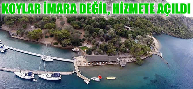 'Göcek koyları daha iyi hizmet için kiraya verildi'