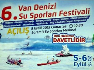 6. Van Denizi Su Sporları Festivali bugün başlıyor