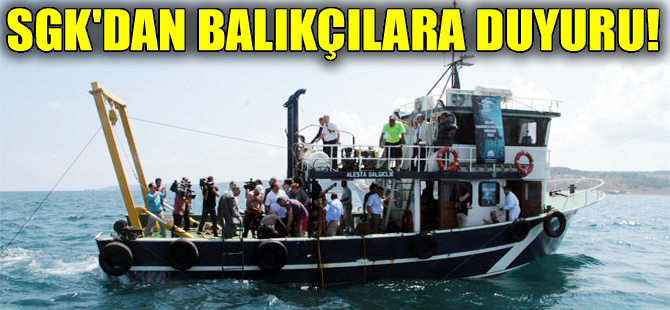 Sahil Güvenlik Komutanlığı'ndan balıkçılara duyuru!