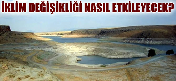 5. İklim Değerlendirme Raporu bugün  tartışmaya açılıyor