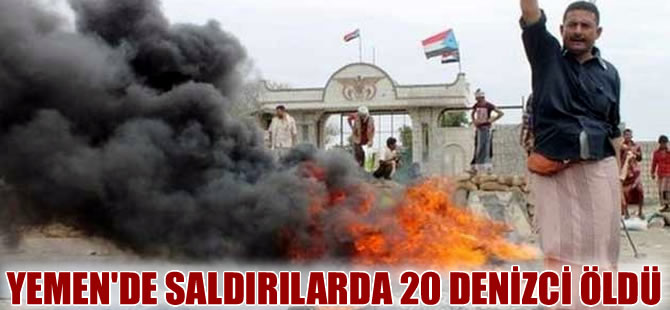 Koalisyon güçlerinin, Yemen'de 20 denizciyi öldürdüğü iddia edildi