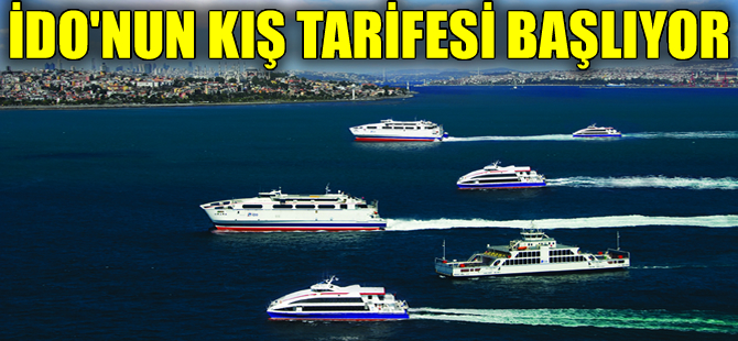 İDO’nun Sonbahar- Kış Tarifesi 14 Eylül’de başlıyor