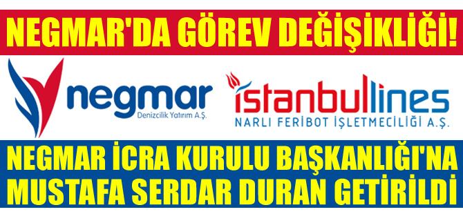 Negmar İcra Kurulu Başkanlığı'na Mustafa Serdar Duran getirildi