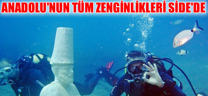 Anadolu'nun zenginlikleri Side'de su altında sergileniyor