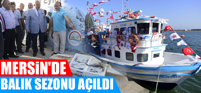 Mersinli balıkçılar, “Vira Bismillah” diyerek balık sezonunu açtı