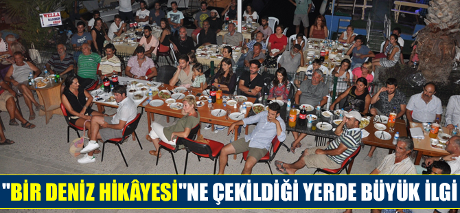 "Bir Deniz Hikâyesi" dizisinin oyuncuları ilk bölümü yöre halkıyla izledi