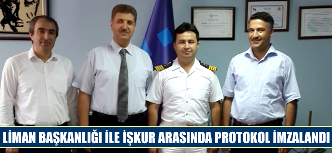 Mersin Liman Başkanlığı ile İŞKUR arasında protokol imzalandı