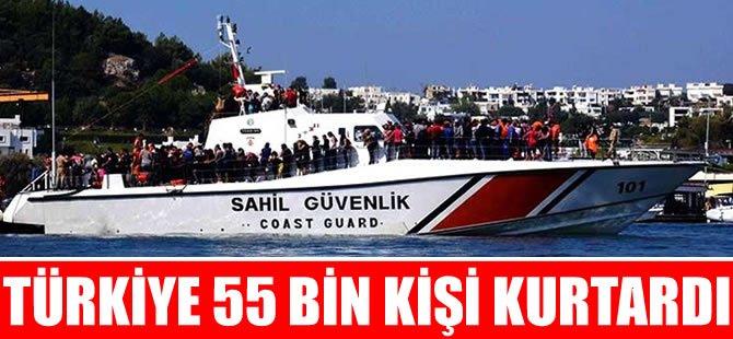 Türk Sahil Güvenlik ekipleri 55 bin kişi kurtardı