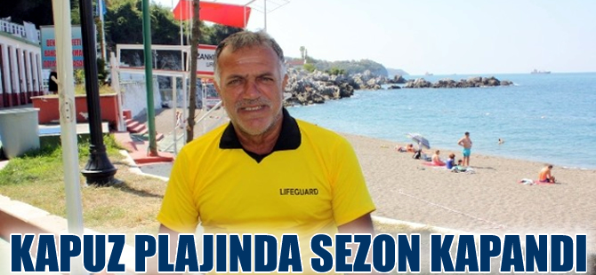 Zonguldak Kapuz plajında sezon kapandı